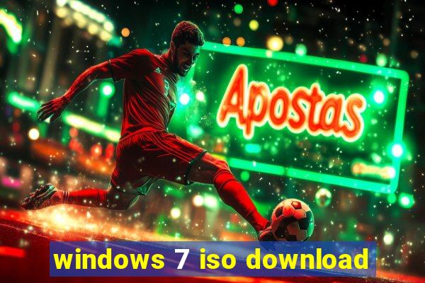 windows 7 iso download